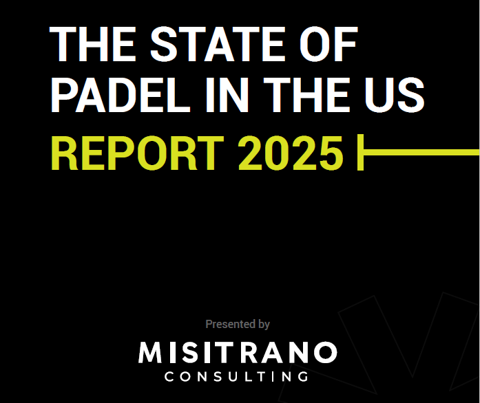 New Insights Redefine the Future of Padel in the United States